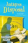 Antiques Disposal by Barbara Allan