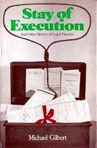 Stay of execution, and other stories of legal practice,
