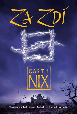 Za Zdí (Staré království, #3.5)