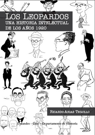 Los Leopardos: Una Historia Intelectual de Los Años 1920