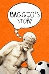 Baggio's Story