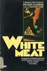 White Meat (Cliff Hardy, #2) White Meat (Cliff Hardy, #2)