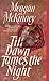 Till Dawn Tames the Night