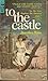 To The Castle by Dorothea Malm