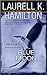 Blue Moon by Laurell K. Hamilton Blue Moon by Laurell K. Hamilton