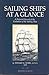 Sailing Ships at a Glance: A Pictorial Record of the Evolution of the Sailing Ship