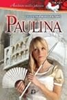 Paulina by Celestina Marija Blanš