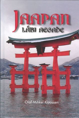 Jaapan läbi aegade (Hardcover)