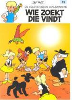 Wie zoekt die vindt (De belevenissen van Jommeke, #19)