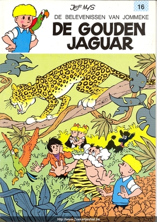De gouden jaguar (De belevenissen van Jommeke, #16)