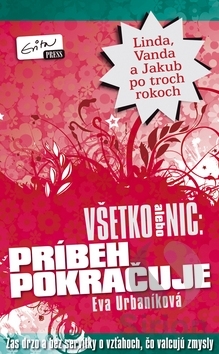 Všetko alebo nič: Príbeh pokračuje (Paperback)