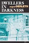 Dwellers in Darkness