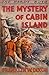 The Mystery of Cabin Island (Hardy Boys, #8)