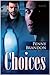 Choices (The Looking Glass #1)