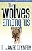 The Wolves Among Us