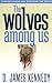 The Wolves Among Us