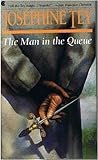 The Man in the Queue The Man in the Queue