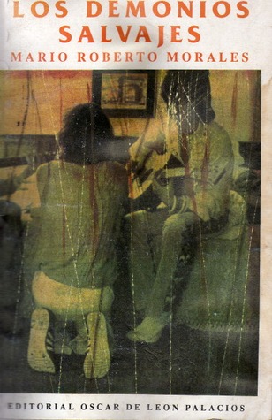 Los demonios salvajes (Paperback)