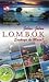 Jalan-Jalan, Lombok, Enaknya ke Mana?