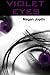 Violet Eyes