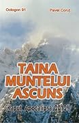 Taina muntelui ascuns