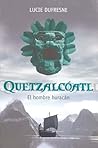 Quetzalcoatl, El Hombre Huracán/ Quetzalcoatl, Hurricane Man