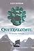 Quetzalcoatl, El Hombre Huracán/ Quetzalcoatl, Hurricane Man by Lucie Dufresne