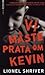 Vi måste prata om Kevin