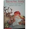 Thank You, Santa Thank You, Santa