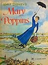 Walt Disney's Mary Poppins by Annie North Bedford Walt Disney's Mary Poppins by Annie North Bedford