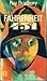Fahrenheit 451 by Ray Bradbury