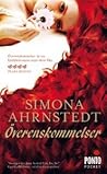 Överenskommelser by Simona Ahrnstedt