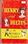 Henry and Beezus by Beverly Cleary