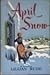 April Snow by Lillian Budd