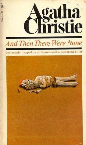 And Then There Were None