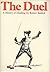 The Duel: A History of Duelling