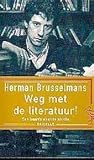 Weg met de literatuur!