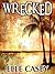 Wrecked (Wrecked, #1)