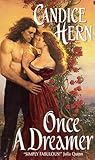 Once a Dreamer by Candice Hern
