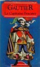 Le Capitaine Fracasse by Théophile Gautier
