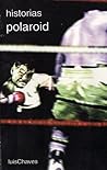 Historias polaroid (Colección de poesía) (Spanish Edition)