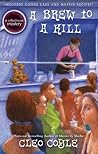 A Brew to a Kill by Cleo Coyle