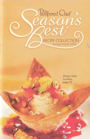 Pampered Chef Season's Best:  Spring/Summer 2005