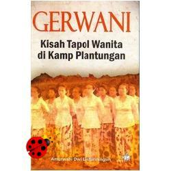 Gerwani: Kisah Tapol Wanita di Kamp Plantungan (Paperback)