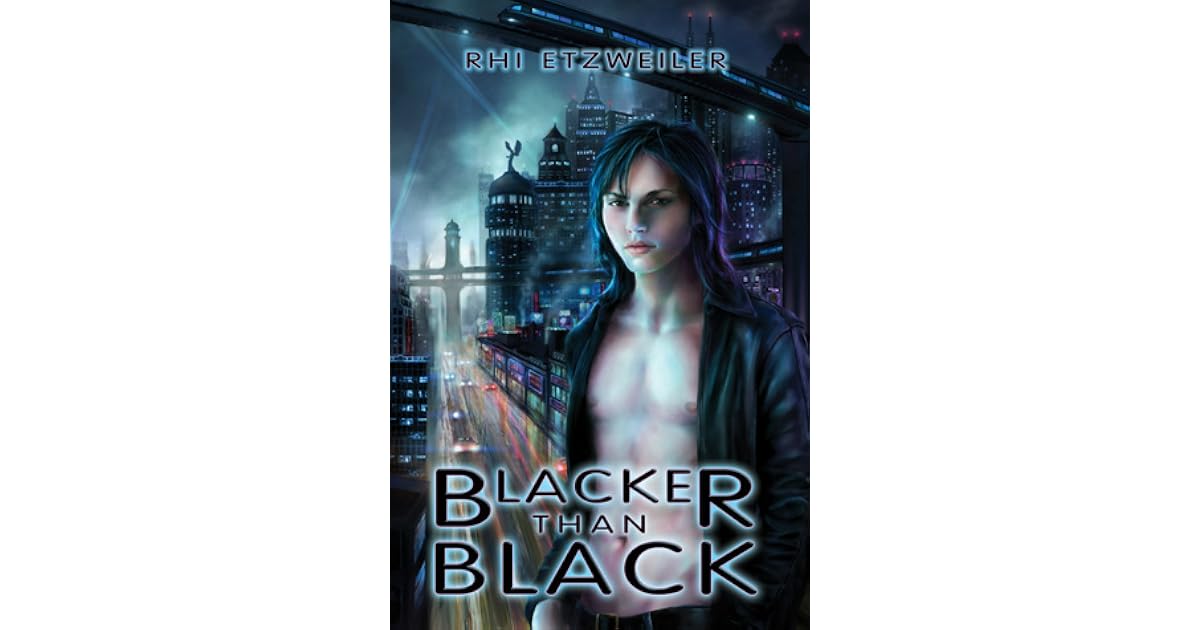 Blacker than Black by Rhi Etzweiler