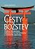 Cesty božstev. Otázky interpretace náboženství a nacionalismu v moderním Japonsku