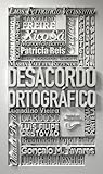 Desacordo Ortográfico