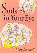 Suds in Your Eye