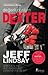 Değerli Dostum Dexter (Dexter, #2)
