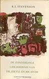 De zonderlinge geschiedenis van Dr. Jekyll en Mr. Hyde by Robert Louis Stevenson